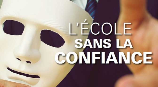 Le mot du président : l’école sans la confiance